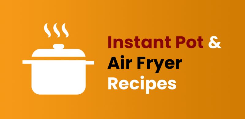 Instant Pot / Air Fryer Recipes app